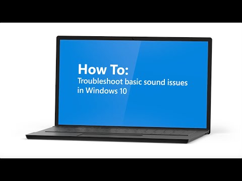 How to: Troubleshoot Basic Sound Issues in Windows 10